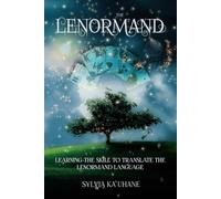 The Lenormand: Learning the skill to translate the lenormand language