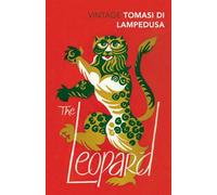 The Leopard: Discover the breath-taking historical classic