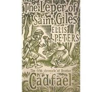 The Leper Of Saint Giles: 5 (Cadfael Chronicles) (Paperback) Ellis Peters, (Auteur)
