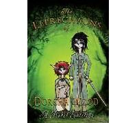 The Leprechauns Of Dorcha Wood