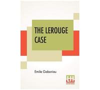 The Lerouge Case