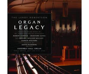 The Leroy Robertson Organ Legacy by David Pickering, Assebly Hall Organ (Temple Square-Salt Lake City-Utah) (2008-03-04)