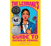 The Lesbiana's Guide to Catholic School