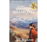 The Lesotho Diamond: Inspired by a true story of love and greed in Africa's mountain kingdom.