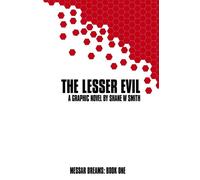 The Lesser Evil - Shane W Smith - Deeper Meanings - ebook (ePub illustré) - Livre