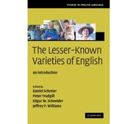 The Lesser-Known Varieties of English: An Introduction