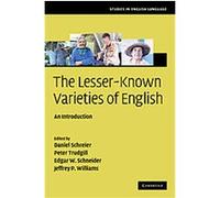 The Lesser-known Varieties of English, Studies in English Language Peter Trudgill (Auteur)