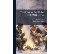 The Lesson Of '76 To The Men Of '56