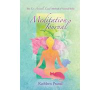 The Let Animals Leadâ® Method Of Animal Reiki Meditation Journal