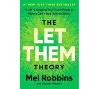 The Let Them Theory