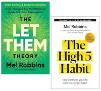 The Let Them Theory & The High 5 Habit by Mel & Sawyer Robbins 2 Books Collection Set (The Let Them Theory [Hardback] & The High 5 Habit)