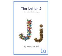 The Letter J: Back to Basics Reading Program