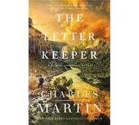The Letter Keeper by Charles Martin Charles Martin (Auteur)
