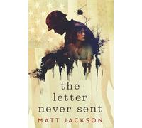 The Letter Never Sent