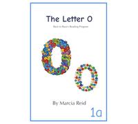The Letter O: Back to Basics Reading Program