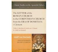 The Letter Of The Roman Church To The Corinthian Church From The Era Of Domitian