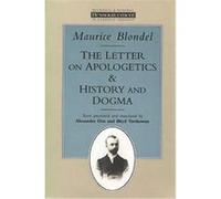 The Letter on Apologetics and History and Dogma, Resourcement: Retrieval and Renewal in Catholic Thought Alexander Dru, Illtyd Trethowan, Maurice Blondel (Auteur)