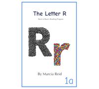 The Letter R: Back to Basics Reading Program