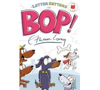 The Letter Setters in Bop!
