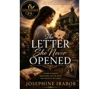 THE LETTER SHE NEVER OPENED: A Story of Secrets, Forgiveness, and the Truth That Found Its Way Home