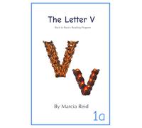 The Letter V: Back to Basics Reading Program