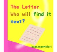 The Letter Who will find it next?