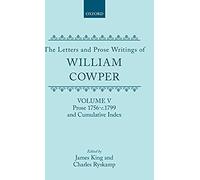 The Letters And Prose Writings Of William Cowper