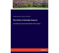 The Letters Of Amerigo Vespucci