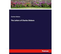 The Letters of Charles Dickens
