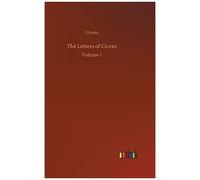 The Letters Of Cicero