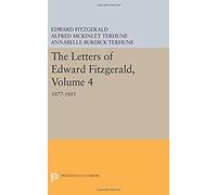 The Letters Of Edward Fitzgerald, Volume 4