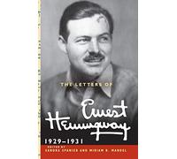 The Letters of Ernest Hemingway: Volume 4, 1929-1931
