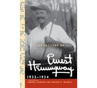 The Letters Of Ernest Hemingway: Volume 5, 1932-1934