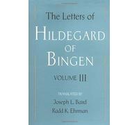 The Letters Of Hildegard Of Bingen