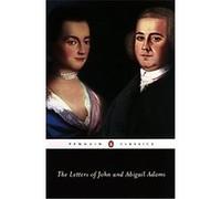 The Letters of John and Abigail Adams Abigail Adams (Auteur)