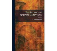 The Letters of Madame De Sevigne