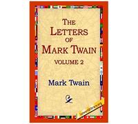 The Letters Of Mark Twain Vol.2