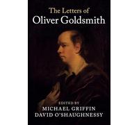 The Letters of Oliver Goldsmith