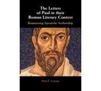 The Letters Of Paul In Their Roman Literary Context