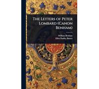 The Letters of Peter Lombard (Canon Benham)