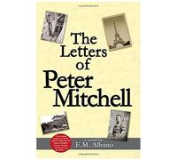 The Letters Of Peter Mitchell