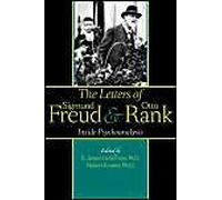 The Letters Of Sigmund Freud And Otto Rank
