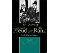The Letters of Sigmund Freud and Otto Rank | E. James Lieberman E. James Lieberman (Auteur)