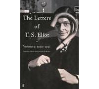 The Letters Of T. S. Eliot Volume 9