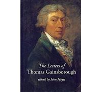 The Letters Of Thomas Gainsborough