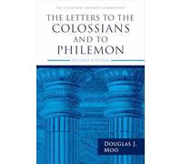 The Letters to the Colossians and to Philemon