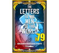 The Letters To The Men Of The World