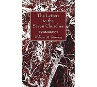 The Letters To The Seven Churches