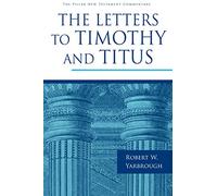 The Letters to Timothy and Titus