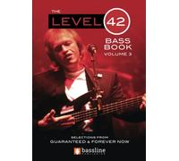 The Level 42 Bass Book - Volume 3